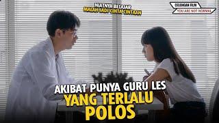 AKIBAT PUNYA GURU LES YANG TERLALU POLOS !! Niat Belajar Jadi Cinta Cintaan