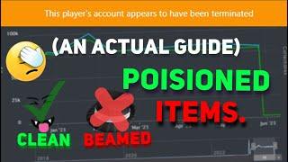 How to avoid Poisoned items (And not get banned)