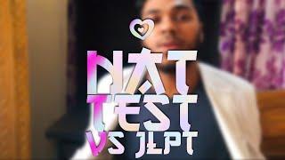 NAT Test VS JLPT Exam