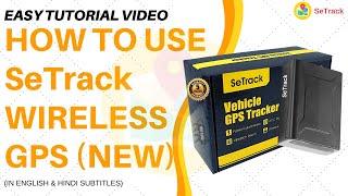 How to use New SeTrack Wireless GPS Tracker | Portable & Magnetic GPS. | Voice Monitoring | SeTrack