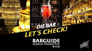 Let´s Check Wien - Mit Schweppes als Barguide im Kleinod Prunkstück