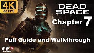 Dead Space Remake Full Guide and Walkthrough - Chapter 7: Into the Void (PS5 4K 60FPS)