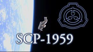 "The Lost Cosmonaut" SCP-1959