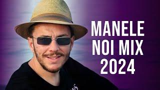 Manele 2024 Cele Mai Noi  Colaj Manele Noi 2024  Mix Manele 2024 Noi