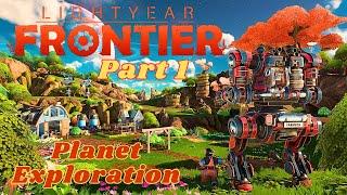 Super chill OPEN WORLD EXPLORATION in a MECH -- Lightyear Frontier PART 1