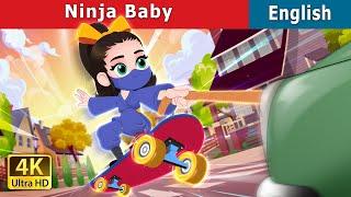 Ninja Baby | Stories for Teenagers | @EnglishFairyTales