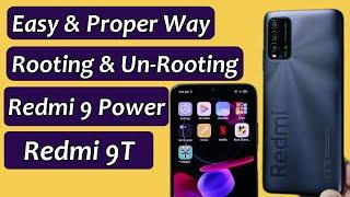 How to Root Redmi 9 Power Redmi 9T Properly How to UnRoot