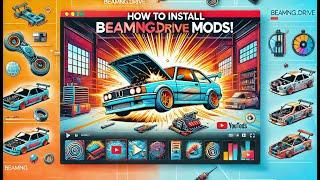 How to install BeamNG Drive Mods