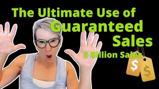 The Ultimate Use of 5 Billion Sales Guaranteed Sales Ads