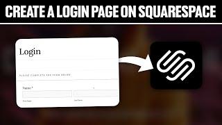 How To Create A Login Page On Squarespace 2024! (Full Tutorial)