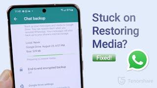 WhatsApp Stuck on Restoring Media? Here's the Fix!