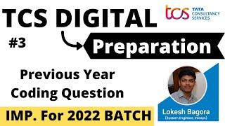 TCS DIGITAL Preparation PART-3 | Previous Year Coding Question | Crack TCS DIGITAL Exam