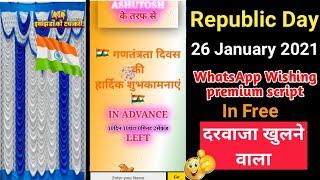 Republic Day WhatsApp Wishing script 2021 || Premium In Free || Viral Script ||