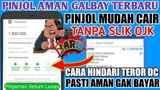 PINJOL TANPA BI CHECKING - PINJOL ILEGAL MUDAH CAIR AMAN GALBAY - PINJAMAN ONLINE LANGSUNG CAIR 2024