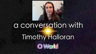 O World Project Interview - Astrologer Timothy Halloran