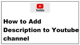 How to Add Description to Youtube Channel
