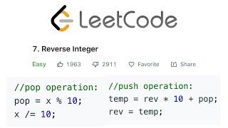 LeetCode Reverse Integer Solution Explained - Java