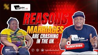 Reasons MARRIAGES are CRASHING in The UK | A MUST WATCH EPIC INTERVIEW WITH MC OMOLARA