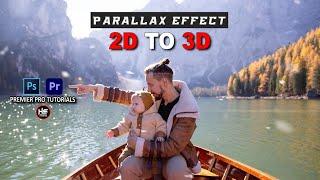 How to Make Parallax 2D TO 3D Photo Animation in Premiere Pro & Photoshop[Tutorial] - Harish Studios