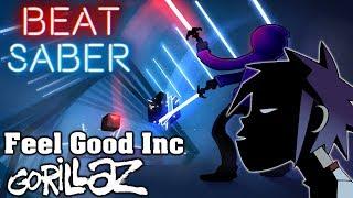 Beat Saber - Feel Good Inc - Gorillaz (Custom Song) | FC