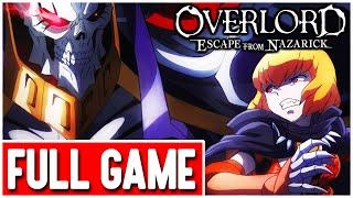 OVERLORD: ESCAPE FROM NAZARICK Gameplay Walkthrough FULL GAME - No Commentary