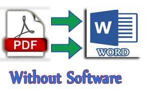 How to Convert PDF to Word Document without any softwares