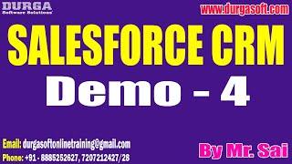 SALESFORCE CRM tutorials || Demo - 4 || by Mr. Sai On 08-08-2024 @6PM IST