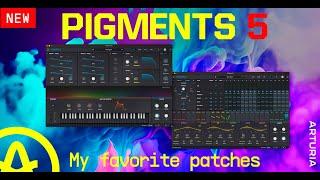 @ArturiaOfficial Arturia PIGMENTS 5 - My Favorite Patches !! FREE UPDATE  #arturia #pigments5