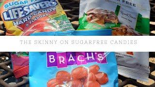 The Truth about Sugarfree Candy #keto #lowcarb