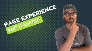 Page Experience and Ranking