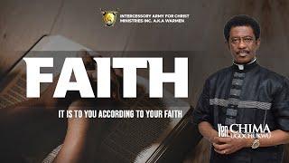 Discover the MIND-BLOWING Power of FAITH || Ven. Chima Ugochukwu