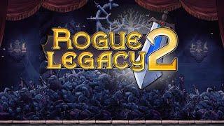 Стрим по Rogue Legacy 2