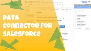 Google Sheets Add-On: Data connector for Salesforce