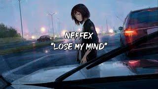 Neffex Lose My Mind Lyrics