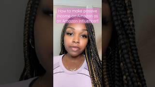 Learn to make easy money through the Amazon Influencer Program!! #amazoninfluencer #passiveincome