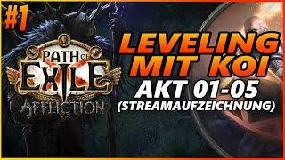 [3.23] League-Start Tag #1 - Leveling Akt 01-05 | Absolution - Wächter | Path of Exile | Deutsch