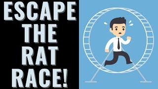 Want to Escape the Rat Race? Here Are Some Tips...