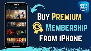 How to Buy Amazon Prime Video Membership on iPhone