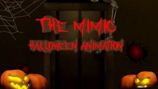 The Mimic | Halloween Animation (By MimicWolf)