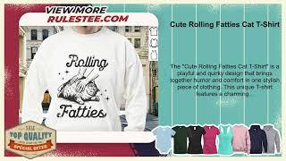 Cute Rolling Fatties Cat T-Shirt