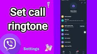 How to set call ringtone On Viber