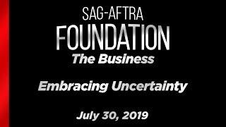 The Business: Embracing Uncertainty