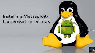 Installing  Metasploit  Framework  in Termux