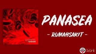 Panasea - Rumahsakit (Lirik Lagu)