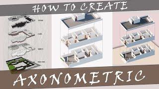 Exploded Axonometric View in Sketchup and Photoshop