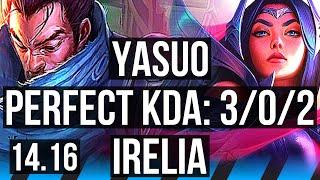 YASUO vs IRELIA (MID) | 3/0/2, 700+ games | NA Master | 14.16