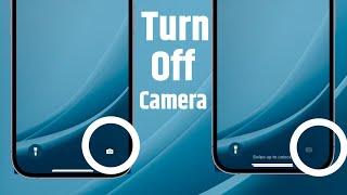 How To Disable Camera On Lock Screen in iPhone | How To Remove Camera From Lock Screen in iPhone |