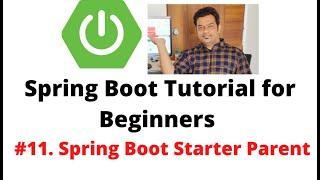 Spring Boot Tutorial for Beginners #11 - Spring Boot Starter Parent