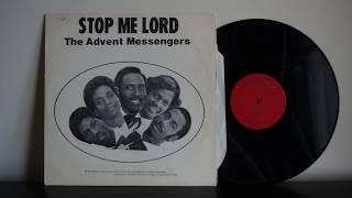 The Advent Messengers Stop Me Lord 1980 Trinidad Gospel AMI 001