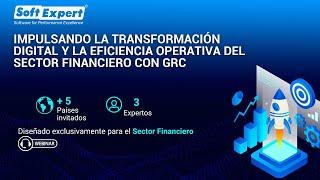 Impulsando la Transformación Digital Financiera y la eficiencia Operativa con GRC